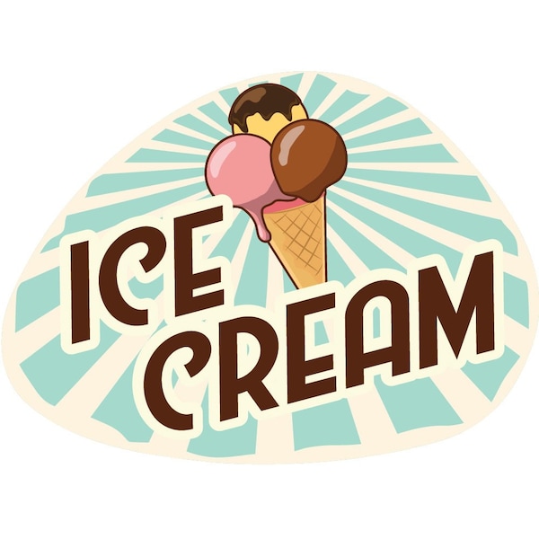 Safety Sign, 9 in Height, Vinyl, 6 in Length, Ice Cream 3, D-DC-16-Ice Cream 3